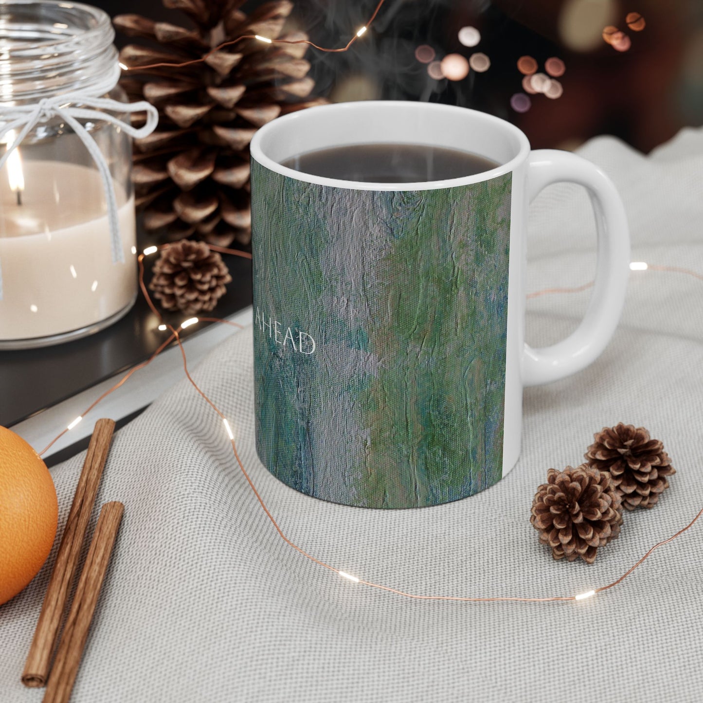 Copy of Ceramic Mug - Lovely Days Ahead Printed Cup Design by Its A Art Vibe