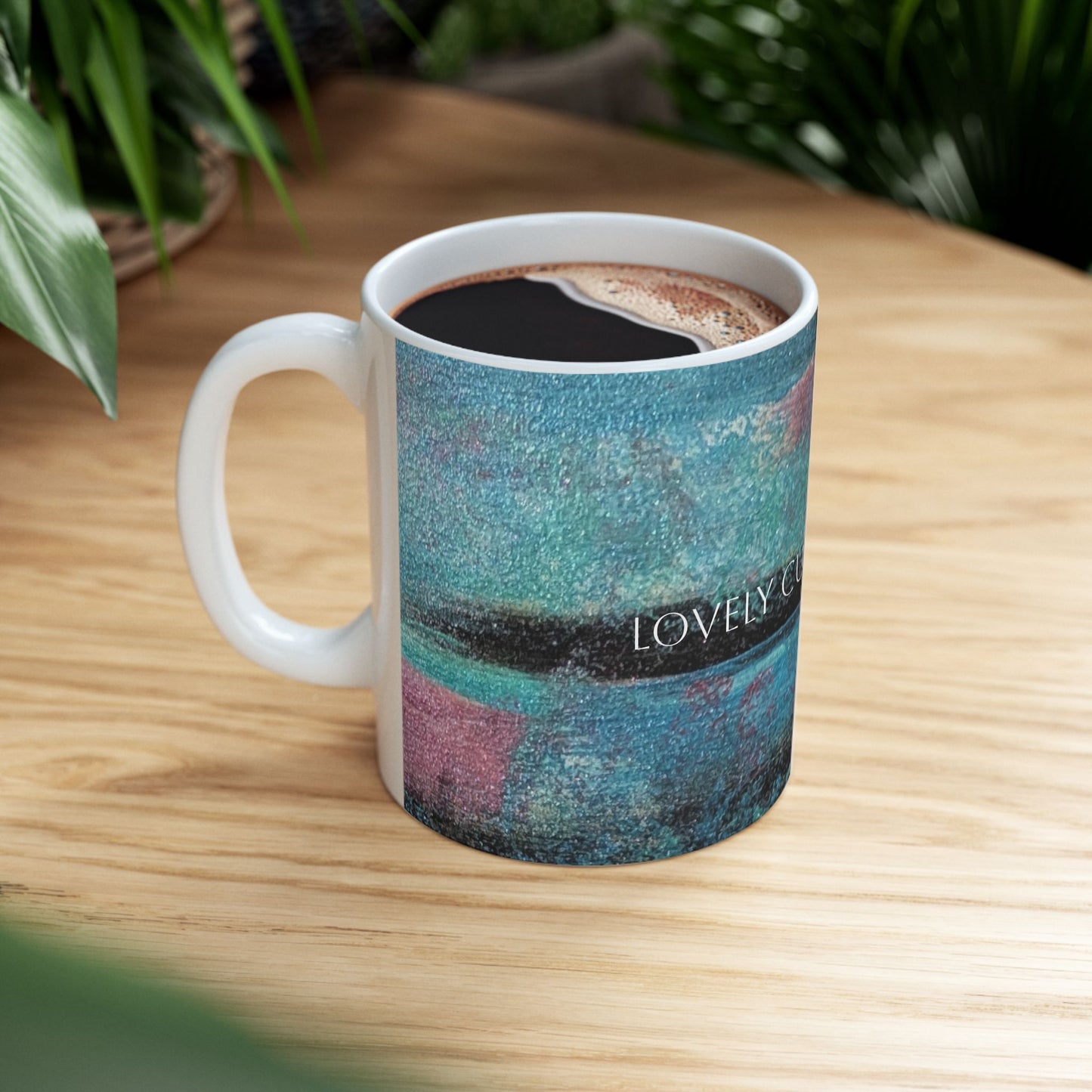 Ceramic Mug - Lovely Cup of Coffee Printed Cup Design by Its A Art Vibe (BLUE)