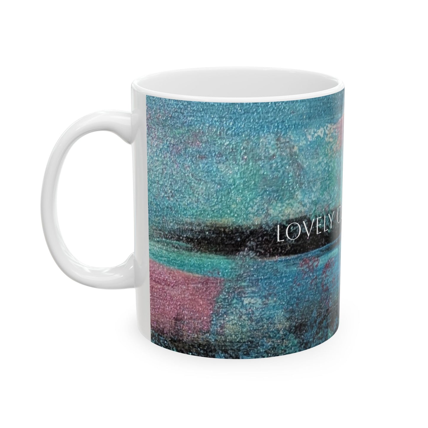 Ceramic Mug - Lovely Cup of Coffee Printed Cup Design by Its A Art Vibe (BLUE)