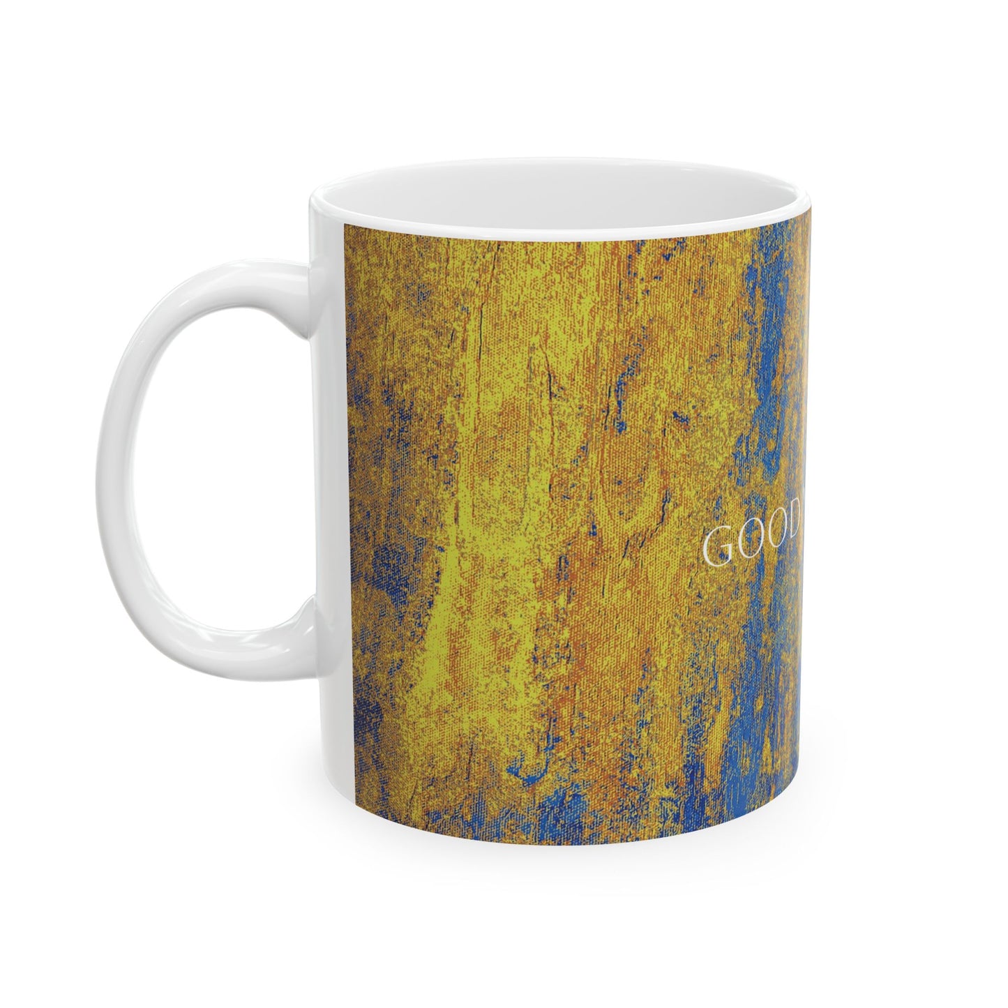 Ceramic Mug - Lovely Cup of Tea Printed Cup Design by Its A Art Vibe Good Vibes Only