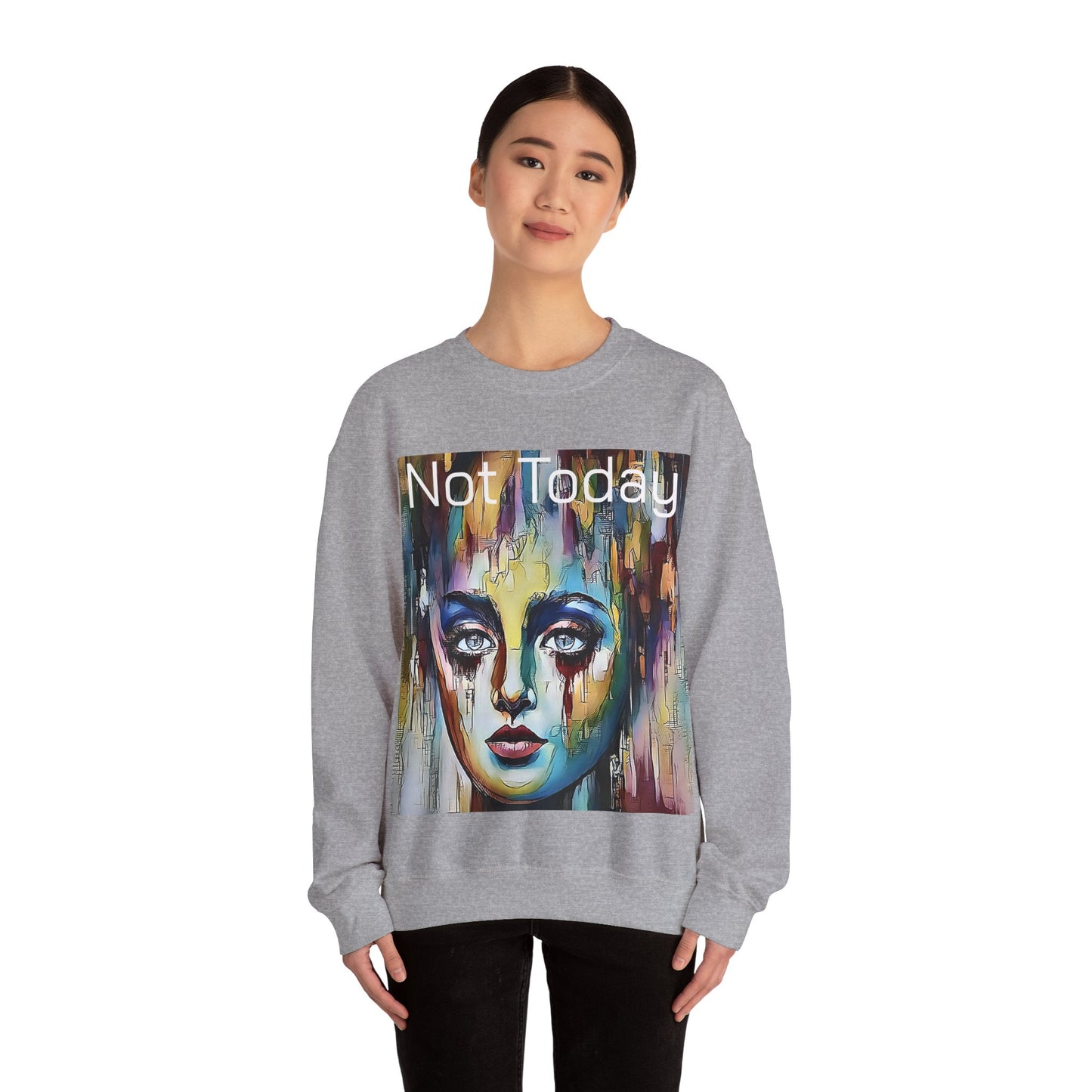 Not Today Unisex Heavy Blend™ Crewneck Sweatshirt by Its A Art Vibe