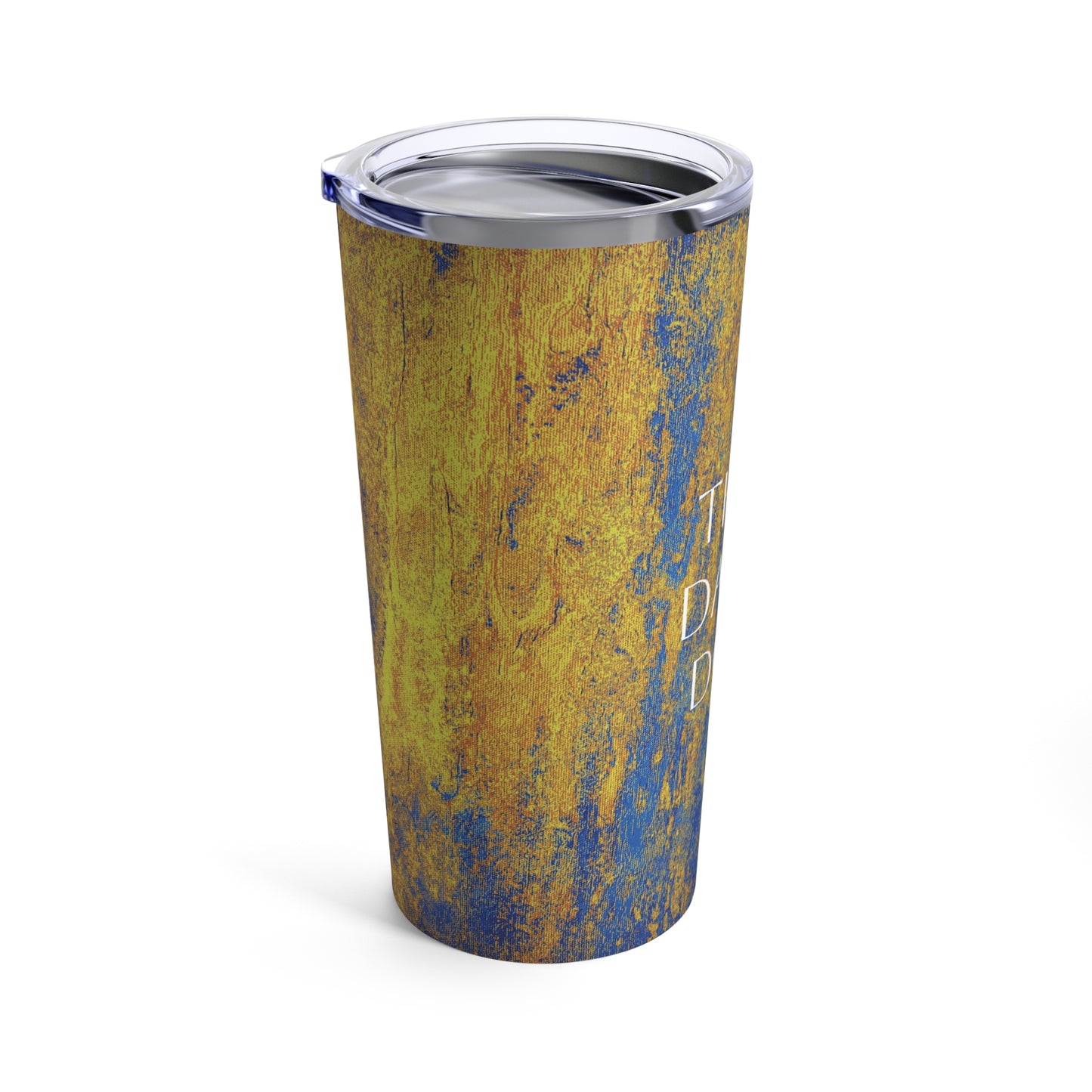 Stainless Steel Tumbler 20oz Double-Wall Insulated - Designed by Its A Art Vibe TD Dom