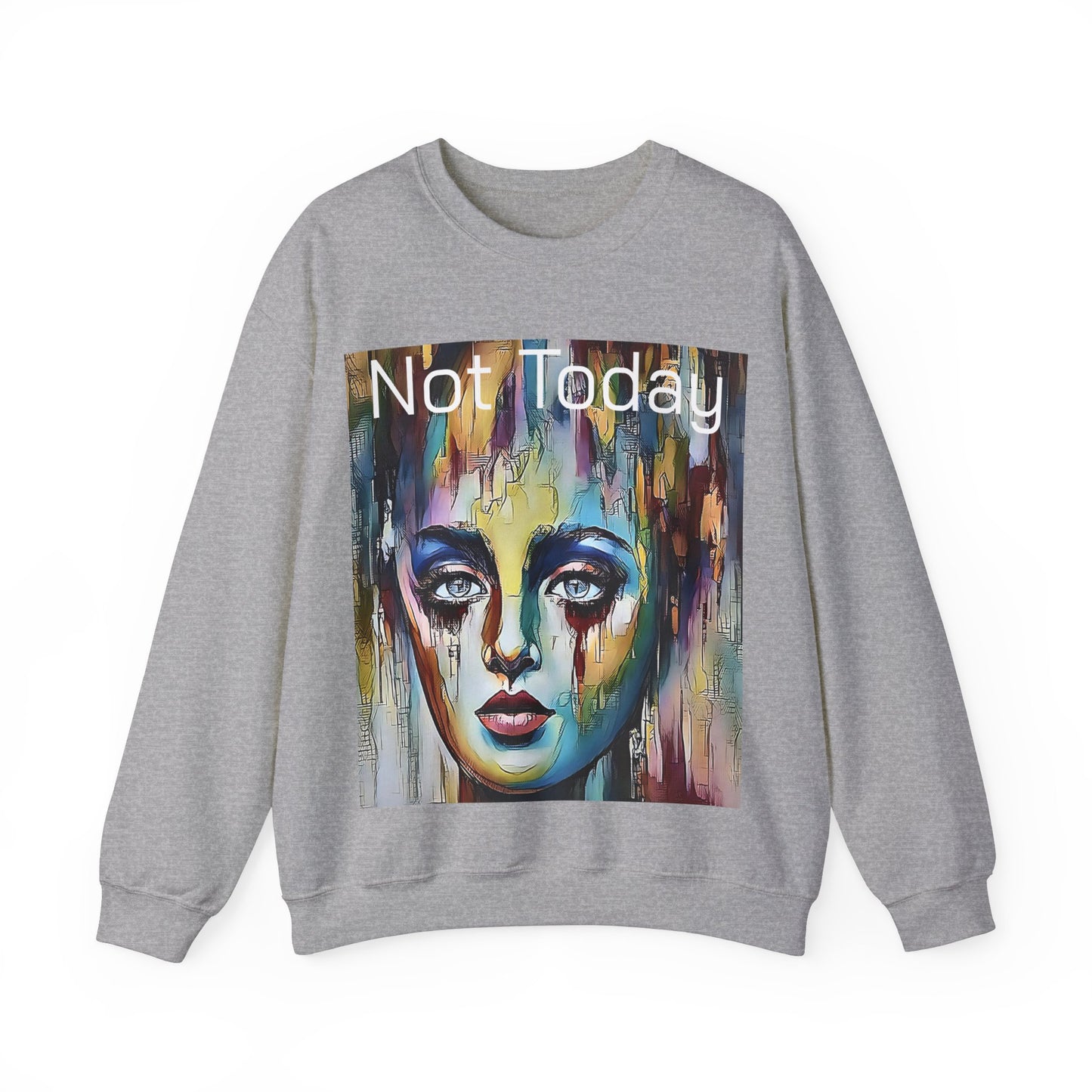 Not Today Unisex Heavy Blend™ Crewneck Sweatshirt by Its A Art Vibe